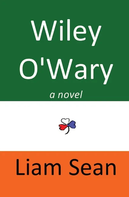 Wiley O'Wary - Paperback