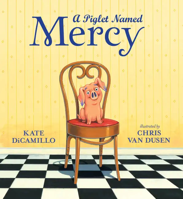 A Piglet Named Mercy - Hardcover