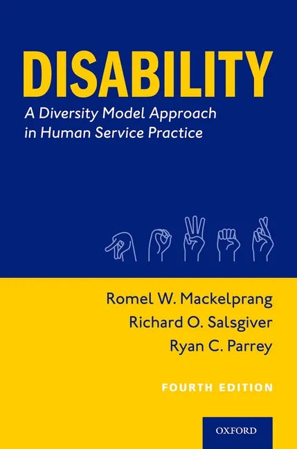 Disability: A Diversity Model Approach in Human Service Practice - Paperback