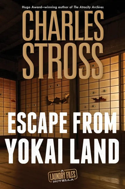 Escape from Yokai Land: A Laundry Files Novella - Hardcover
