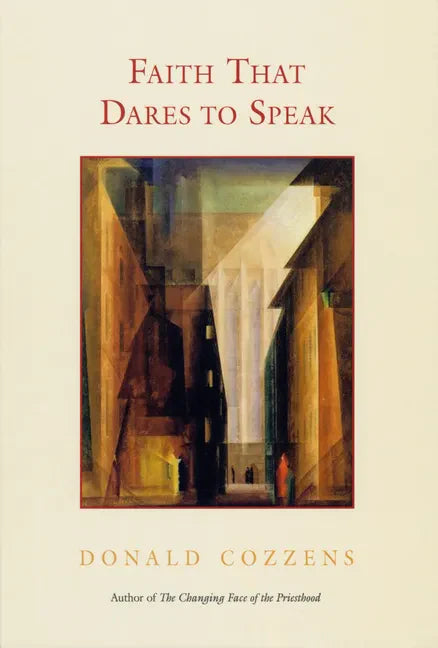 Faith That Dares to Speak - Paperback