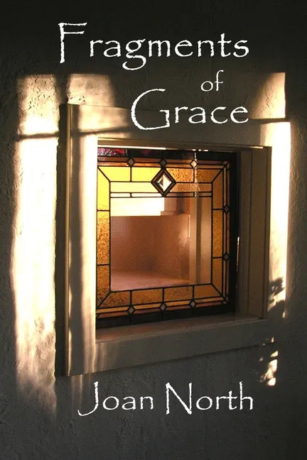 Fragments of Grace - Paperback