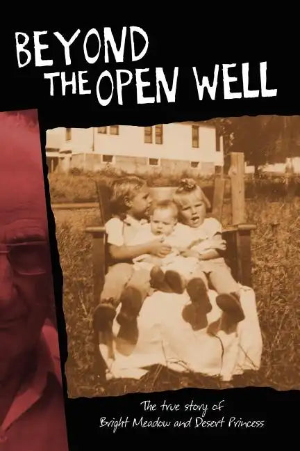 Beyond the Open Well - Paperback