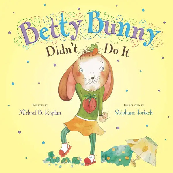 Betty Bunny Didn't Do It - Hardcover