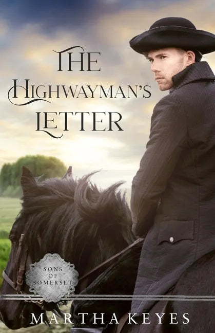 The Highwayman's Letter: A Regency Romance - Paperback