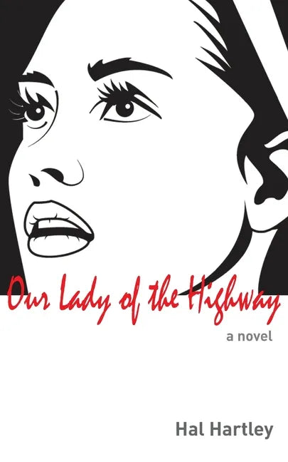 Our Lady of the Highway - Paperback