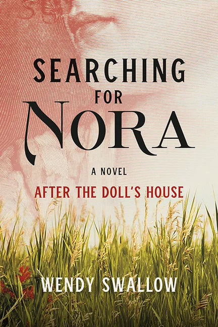 Searching for Nora: After the Doll's House - Paperback