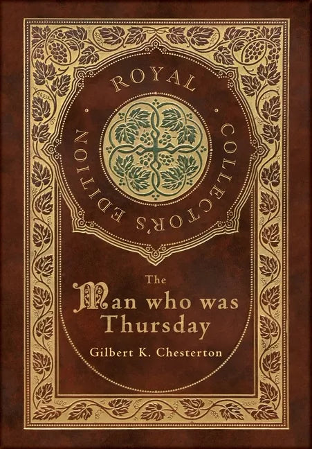 The Man Who Was Thursday (Royal Collector's Edition) (Case Laminate Hardcover with Jacket) - Hardcover