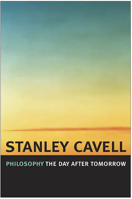 Philosophy the Day After Tomorrow - Paperback