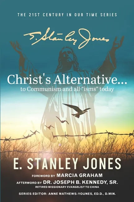 Christ's Alternative to Communism: And all Other "isms" Today - Paperback