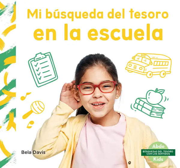 Mi Búsqueda del Tesoro En La Escuela - Library Binding