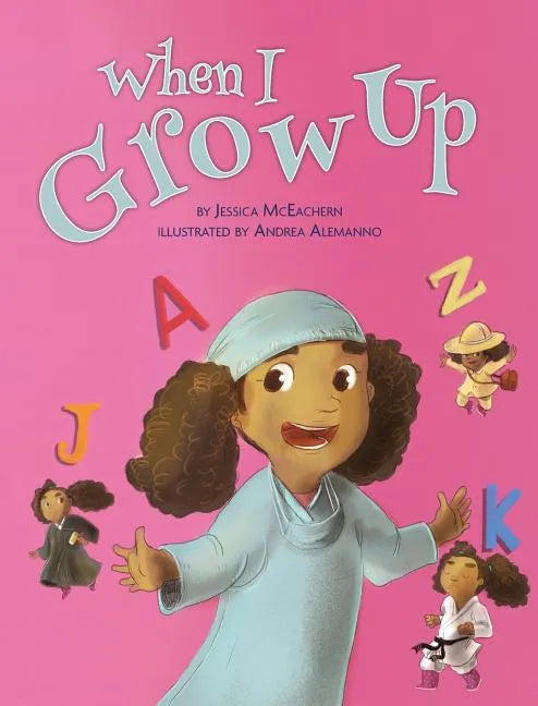 When I Grow Up - Hardcover