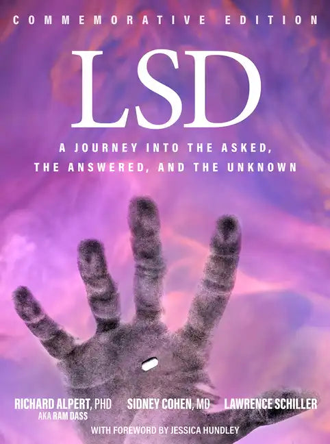 LSD: A Journey Into the Asked, the Answered, and the Unknown - Paperback