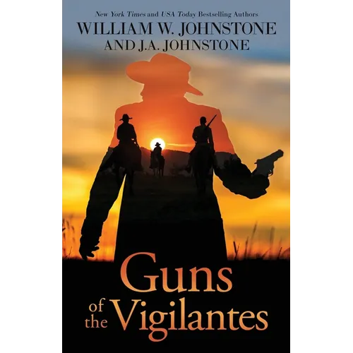 Guns of the Vigilantes - Paperback