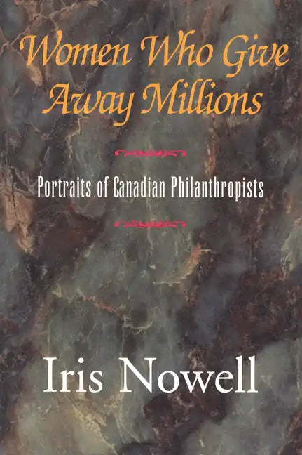 Women Who Give Away Millions - Paperback