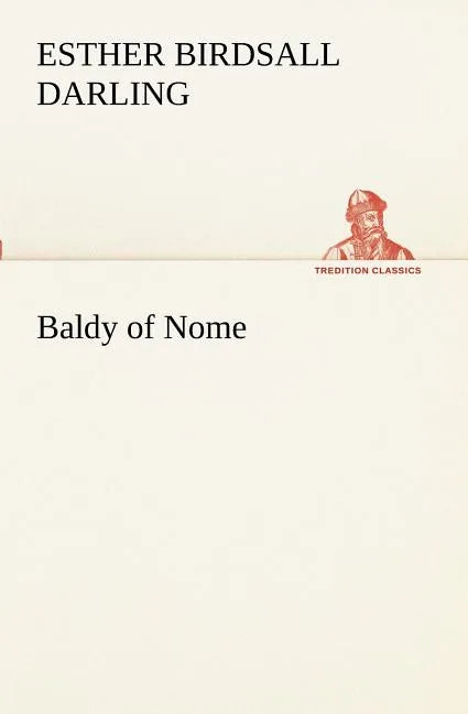Baldy of Nome - Paperback