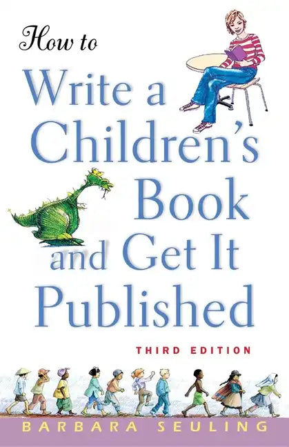 How to Write a Children's Book and Get It Published - Hardcover