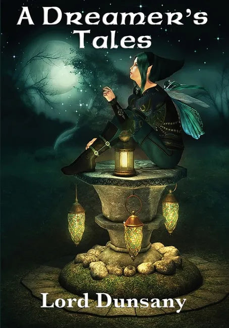 A Dreamer's Tales - Paperback