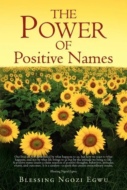 The Power of Positive Names - Paperback