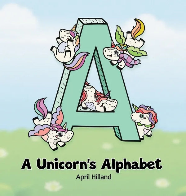 A Unicorn's Alphabet - Hardcover