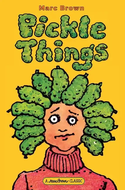 Pickle Things - Hardcover