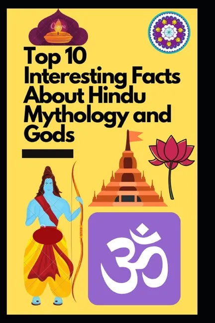 Top 10 Interesting Facts About Hindu Mythology and Gods - Paperback