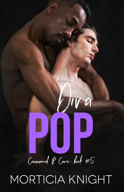 Diva Pop: An M/M Daddy, Enemies to Lovers Romance - Paperback