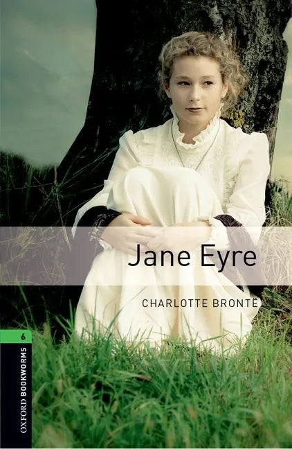 Oxford Bookworms Library: Level 6: Jane Eyre - Paperback