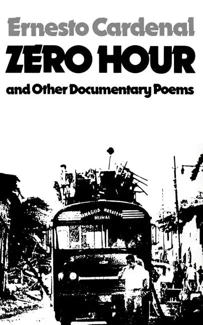 Zero Hour and Other Documentary Poems - Paperback