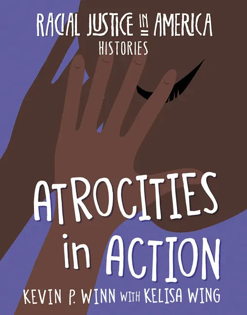 Atrocities in Action - Library Binding