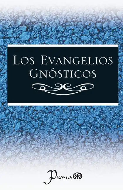 Los evangelios gnosticos - Paperback
