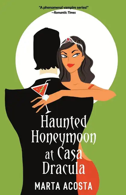 Haunted Honeymoon at Casa Dracula: Casa Dracula Book 4 - Paperback