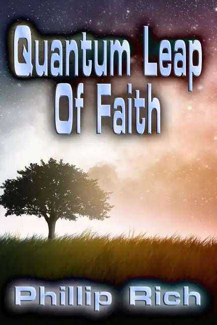 Quantum Leap Of Faith - Paperback