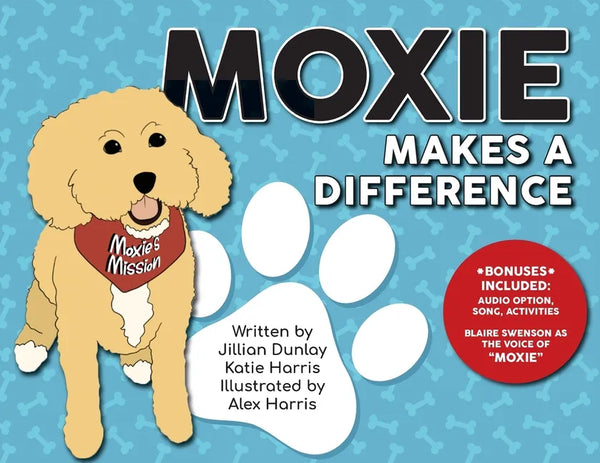 Moxie Makes a Difference - Paperback
