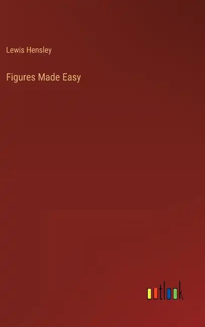 Figures Made Easy - Hardcover