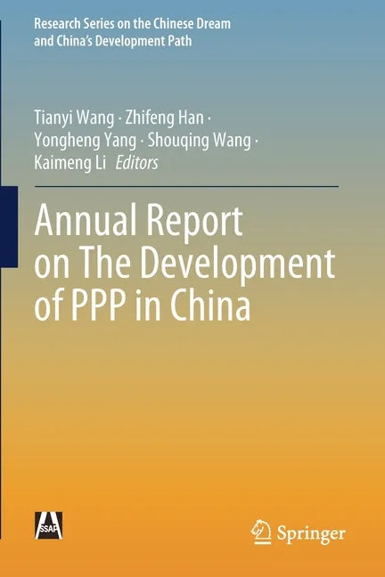 Annual Report on the Development of PPP in China - Paperback