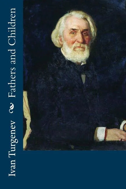 Fathers and Children - Paperback