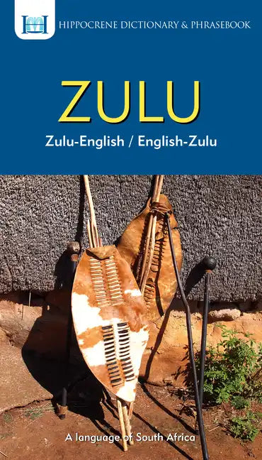 Zulu-English/ English-Zulu Dictionary & Phrasebook - Paperback