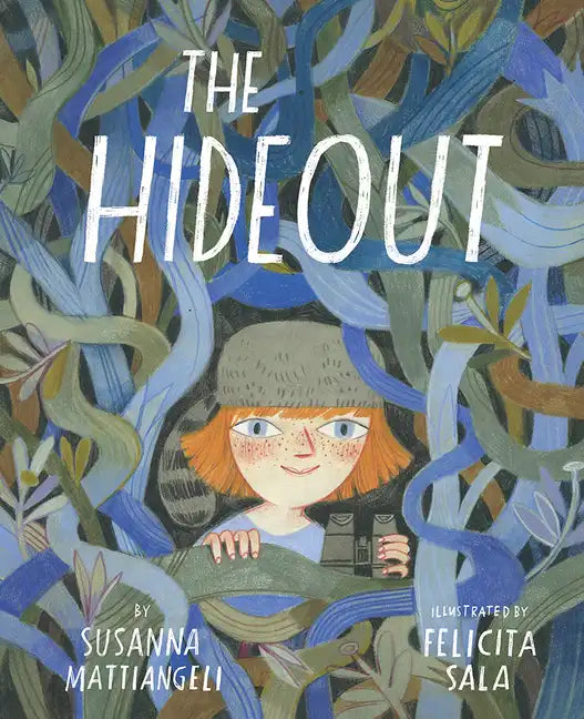 The Hideout - Hardcover