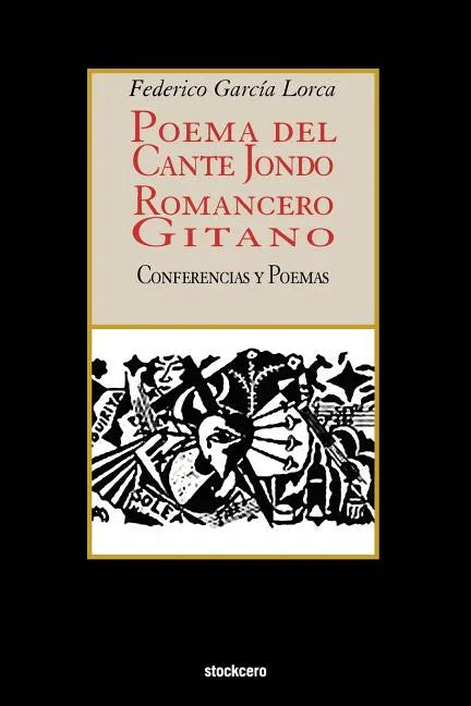 Poema del cante jondo - Romancero gitano (conferencias y poemas) - Paperback