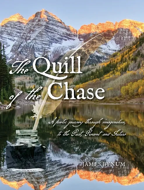 The Quill of the Chase - Hardcover