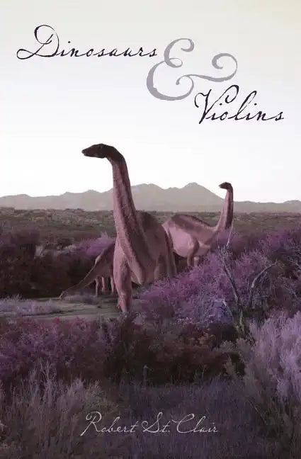 Dinosaurs & Violins - Paperback