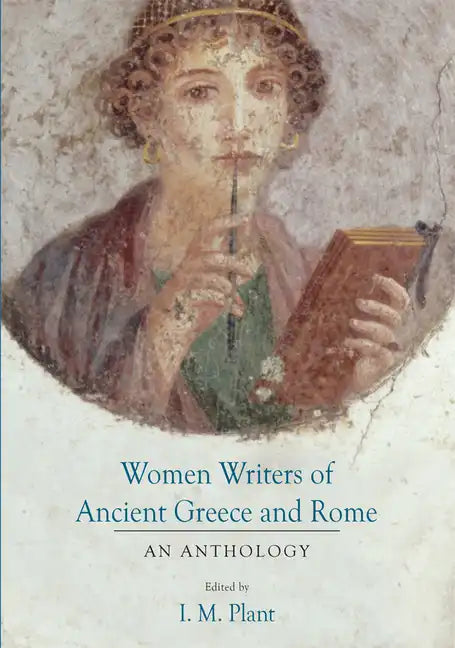Women Writers of Ancient Greece and Rome - Paperback