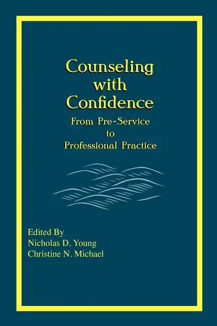 Counseling with Confidence - Paperback