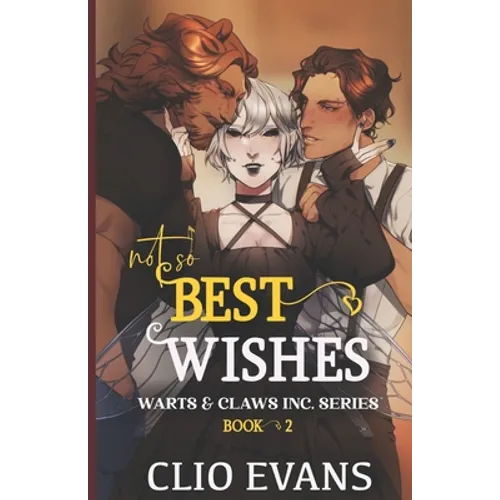 Not So Best Wishes (Nbi/M/W Monster Romance) - Paperback