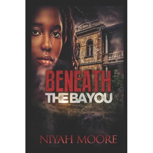 Beneath the Bayou - Paperback