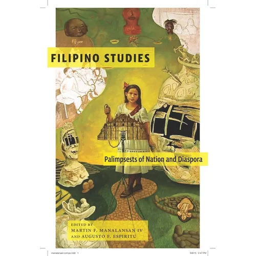 Filipino Studies: Palimpsests of Nation and Diaspora - Paperback
