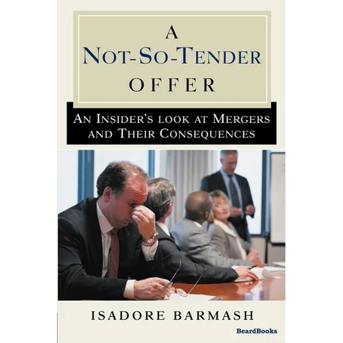 A Not-So-Tender Offer - Paperback