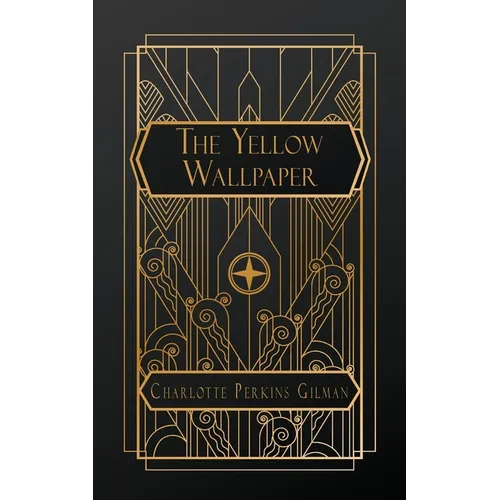The Yellow Wallpaper - Paperback