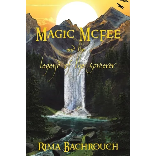 Magic McFee and the Legend of the Sorcerer - Paperback